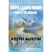 Hope Leads From Earth To Heaven
