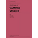 Journal of Vampire Studies: Vol. 2, No. 2 (2022)