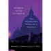 Roman But Not Catholic: What Remains at Stake 500 Years After the Reformation
