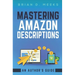 Mastering Amazon Descriptions: An Author's Guide: Copywriting for Authors