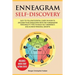 Enneagram Self-Discovery: Easy-to-Follow Essential Guide on How to Uncover your Unique Path with the 9 Enneagram Personality Types to Build Self
