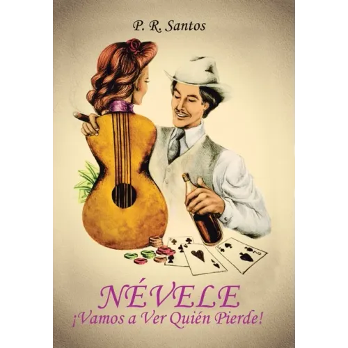 Névele ¡Vamos a Ver Quién Pierde!