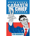 Cadaver in Chief: A Special Report from the Dawn of the Zombie Apocalypse