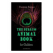 THE Burgess Animal Book for Children (Illustrated): Wonderful & Educational Nature and Animal Stories for Kids