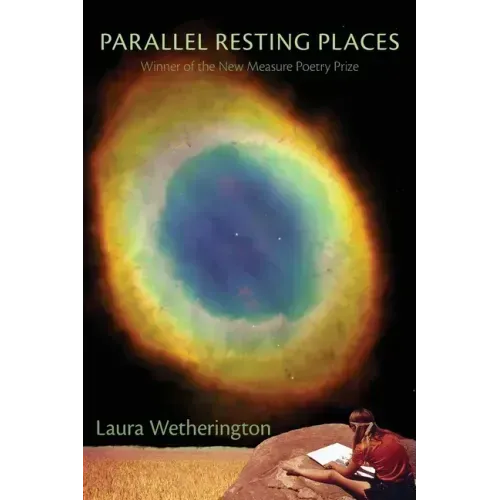 Parallel Resting Places: Poems