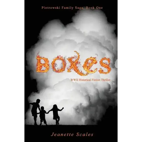 Boxes: WWII Historical Fiction Thriller