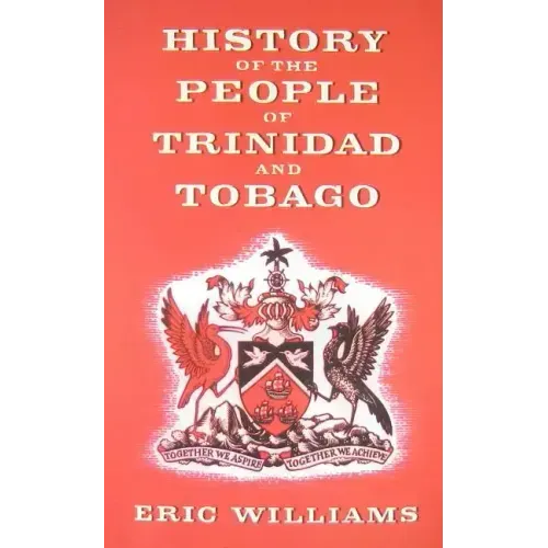 History of the People of Trinidad and Tobago
