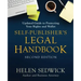 Self-Publisher's Legal Handbook, Second Edition: Updated Guide to Protecting Your Rights and Wallet