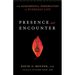 Presence and Encounter: The Sacramental Possibilities of Everyday Life