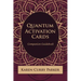 Quantum Human Design Activation Cards Companion Guidebook