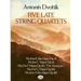 Five Late String Quartets