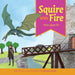 Squire With Fire: When Sparks Fly