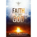 Faith To Obey God