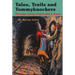 Tales, Trails and Tommyknockers: Stories from Colorado's Past