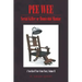 Pee Wee: Serial Killer or Homicidal Maniac: A Novelized True Crime Story, Volume II