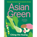 Asian Green: Everyday Plant Based Recipes Inspired by the East