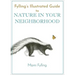 Fylling's Illustrated Guide to Nature in Your Neighborhood