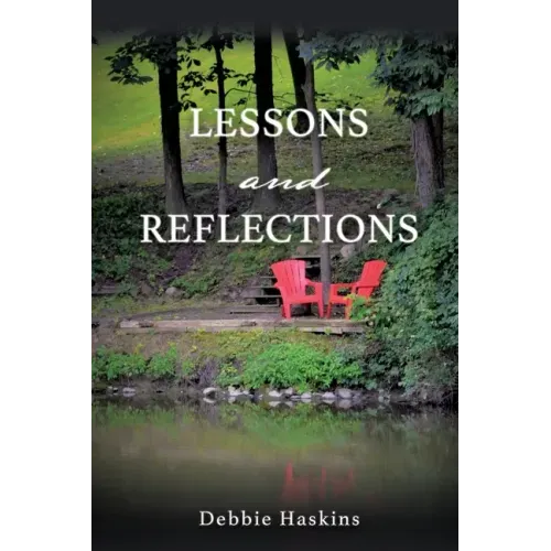 Lessons and Reflections