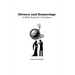 Divorce and Remarriage: Bible Study for Christians