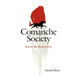 Comanche Society: Before the Reservation Volume 23