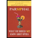 Parsiphal - Opera anecdotes: What you should (not) know about Opera