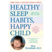 Healthy Sleep Habits, Happy Child, 5th Edition: A New Step-By-Step Guide for a Good Night's Sleep