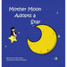 Mother Moon Adopts A Star