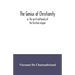 The genius of Christianity; or, The spirit and beauty of the Christian religion