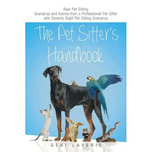 The Pet Sitter's Handbook