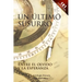 Un último susurro: Entre el olvido y la esperanza
