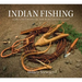 Indian Fishing: Early Methods on the Northwest Coast