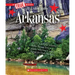 Arkansas (a True Book: My United States)
