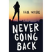 Never Going Back