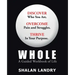 Whole: A Guided Workbook of Life