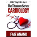 The Titanium Series: Cardiology for the USMLE Step 2 CK & Step 3