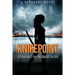 Knifepoint: Breakers, Book 3