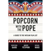 Popcorn with the Pope: A Guide to the Vatican Film List