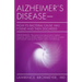 Alzheimer's Disease-How Its Bacterial Cause Was Found and Then Discarded