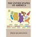 The Untied States of America: A Thinkable Alternative to Civil War II - Updated & Revised July 2019
