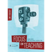 Focus on Teaching: Using Video for High-Impact Instruction