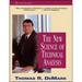 The New Science of Technical Analysis