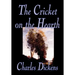 The Cricket on the Hearth by Charles Dickens, Fiction, Literary