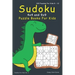 Sudoku Puzzle Books For Kids: 4x4, 9x9 Sudoku For Kids - 160 Sudoku Puzzles For 8 - 12 Year Olds with Cute Dinosaur Cover