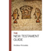 The Bible Guide - New Testament: Updated Edition