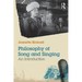 Philosophy of Song and Singing: An Introduction