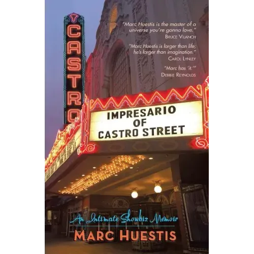 Impresario of Castro Street: An Intimate Showbiz Memoir