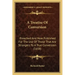 A Treatise Of Conversion: Preached And Now Published For The Use Of Those That Are Strangers To A True Conversion (1658)