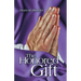 The Honored Gift