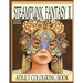 Steampunk Fantasy II, Second Edition: Adult Colouring Book