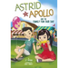 Astrid and Apollo and the Family Fun Fair Day